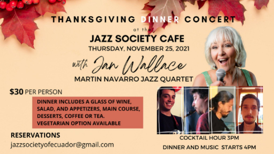 Jazz Society Cafe Thanksgiving Dinner Cuenca 25 Nov 2021
