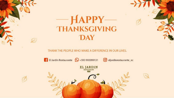 Thanksgiving at El Jardin Restaurante Cuenca Nov 25 2021