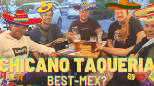 Best Mexican Restaurant in Cuenca - Chicano Taqueria - Episode 2