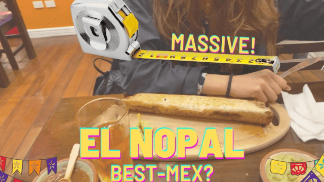 Best Mexican Restaurant in Cuenca - El Nopal - Episode 6
