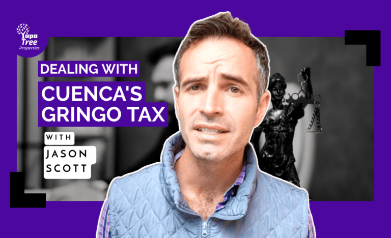 Dealing With Cuencas Gringo Tax 1