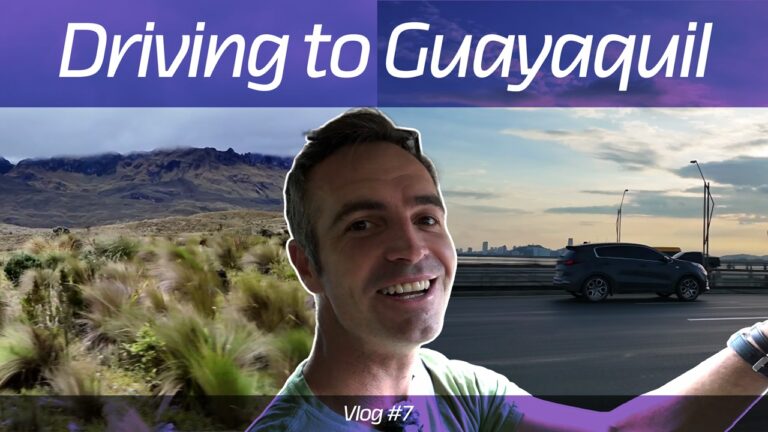 Driving to Guayaquil